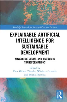 Explainable Artificial Intelligence for Sustainable Development Advancing Social and Economic Transformations textbook