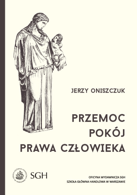 Przemoc, pokój, prawa Człowieka - okładka - Jerzy Oniszczuk