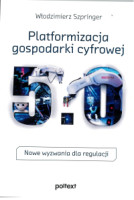 Platformizacja gospodarki cyfrowej 5.0
