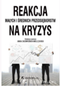REAKCJA MAŁYCH I ŚREDNICH PRZEDSIĘBIORSTW NA KRYZYS