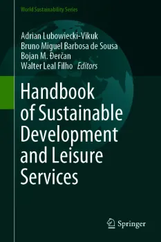 Handbook of Sustainable Development and Leisure Services