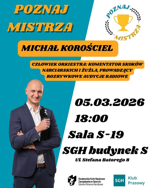Spotkanie Klubu Prasowego. Poznaj mistrza: Michał Korościel