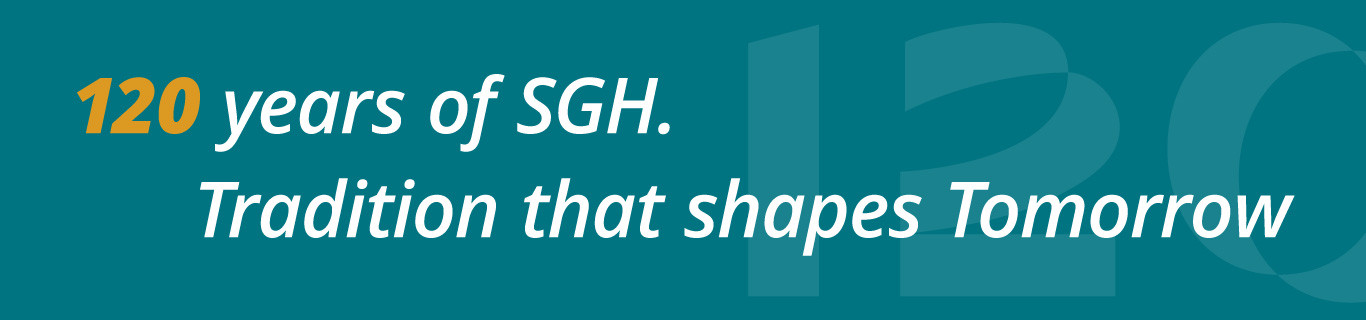120 years of SGH. Tradition that shapes Tomorrow