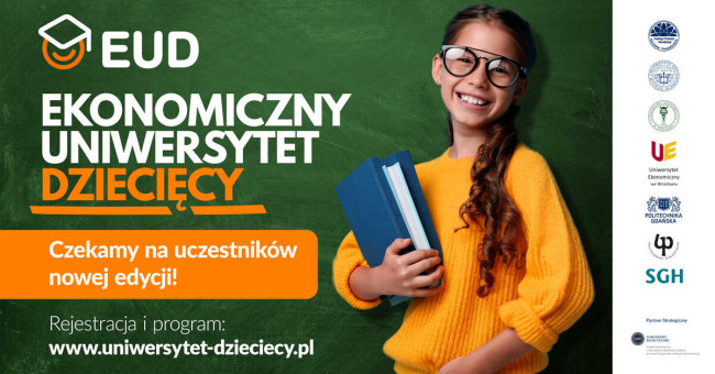 Na zdjęciu dziewczynka z książką w ręku oraz Logo EUD i tekst "Ekonomiczny Uniwersytet Dziecięcy. czekamy na uczestników nowej edycji! Rejestracja i program na stronie www.uniwersytet-dzieciecy.pl".