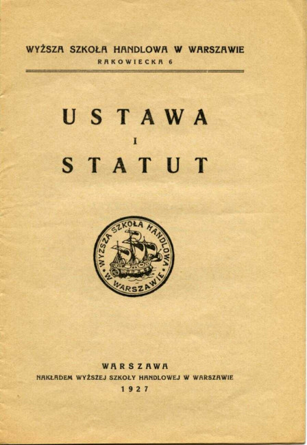 Wyższa Szkoła Handlowa w Warszawie. Ustawa i statut, 1927 rok