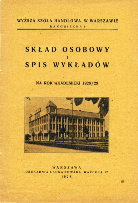 Wyższa Szkoła Handlowa w Warszawie. Skład osobowy i spis wykładów w roku akademickim 1928/1929 (okładka; pełny tekst - Zbiory: Wykłady i wykładowcy)