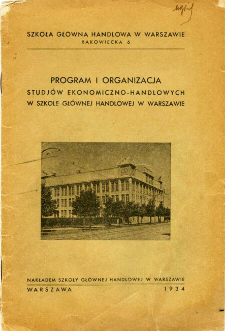 Szkoła Główna Handlowa w Warszawie. Program i organizacja studiów ekonomiczno-handlowych, 1934 rok