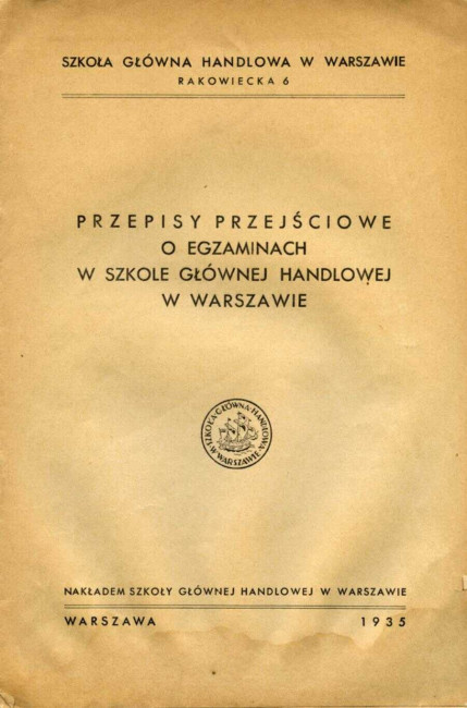 Szkoła Główna Handlowa w Warszawie. Przepisy przejściowe o egzaminach w SGH, 1935 rok (okładka)