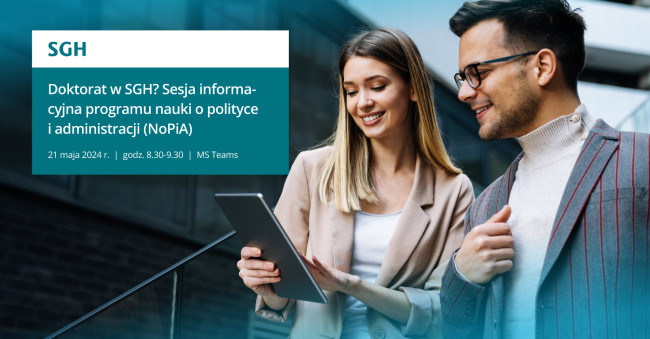 Doktorat w SGH? Sesja informacyjna programu nauki o polityce i administracji (NoPiA)