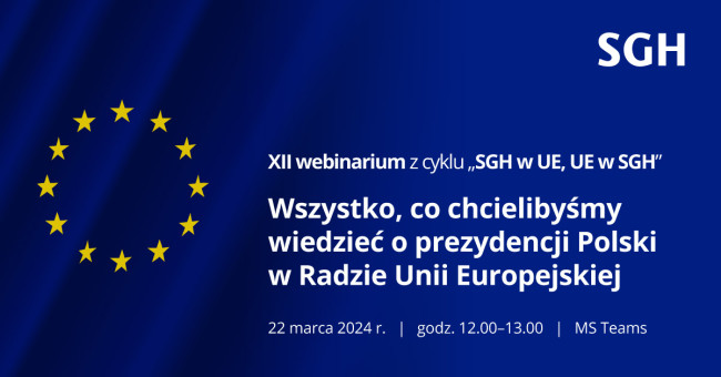 XII webinarium z cyklu SGH w UE, UE w SGH