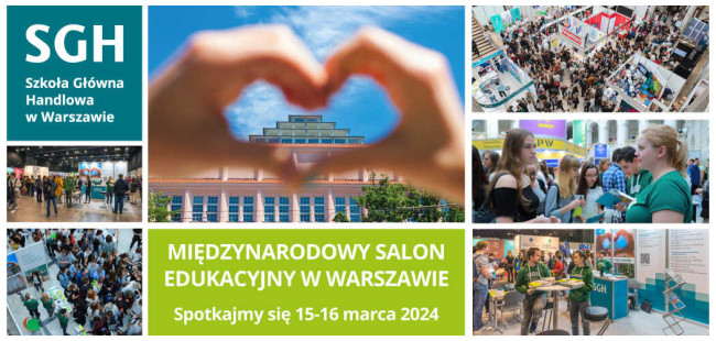 Spotkajmy sie 15-16 marca 2024. Międzynarodowy salon edukacyjny. Logo SGH