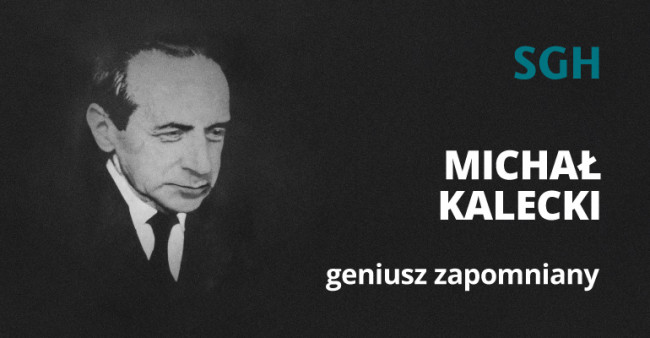 Kalecki – geniusz zapomniany