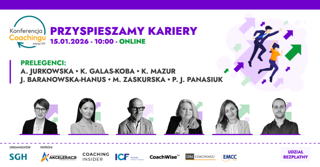 XIV Konferencja Coachingu: Przyspieszamy kariery