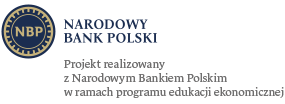 znak Projekt realizowany z Narodowym Bankiem Polskim w ramach programu edukacji ekonomicznej