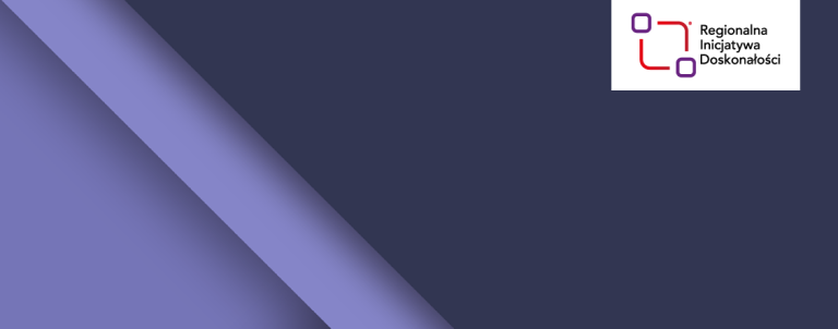 grafika składająca się z trzech pól w różnym odcieniach fioletu, w prawym górnym rogu logo Regionalnej Inicjatywy Doskonałości