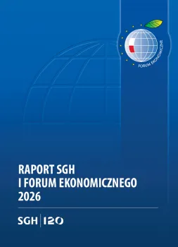 okładka Raportu SGH i Forum Ekonomicznego 2026